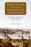 Puritanism and the Pursuit of Happiness (eBook, PDF)