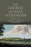 The Church and Vale of Evesham, 700-1215 (eBook, PDF)