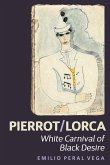 Pierrot/Lorca (eBook, PDF)