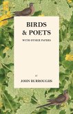 Birds And Poets - With Other Papers (eBook, ePUB)