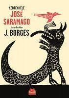 Kertenkele - Saramago, Jose