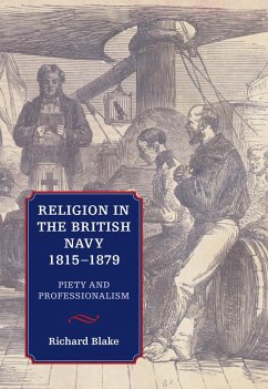 Religion in the British Navy, 1815-1879 (eBook, PDF) - Blake, Richard
