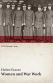Women and War Work (WWI Centenary Series) (eBook, ePUB)