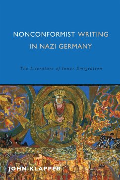 Nonconformist Writing in Nazi Germany (eBook, PDF) - Klapper, John