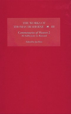 The Works of Thomas Traherne III (eBook, PDF) The Works of Thomas Traherne III (eBook, PDF)