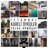 Istanbul Kareli Öyküler Istanbul Kareli Öyküler