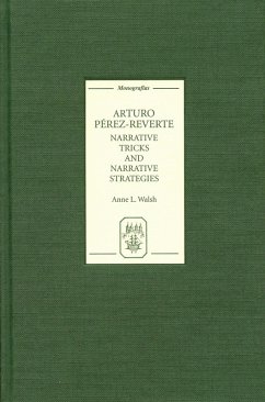 Cover Arturo Pérez-Reverte: Narrative Tricks and Narrative Strategies (eBook, PDF)