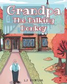 Grandpa The Talking Donkey