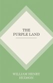 The Purple Land (eBook, ePUB)