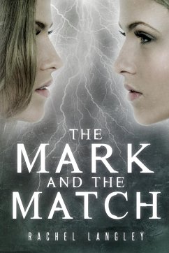 The Mark and the Match - Langley, Rachel