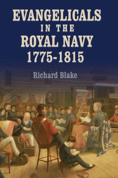 Evangelicals in the Royal Navy, 1775-1815 (eBook, PDF) - Blake, Richard