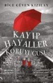 Kayip Hayaller Koruyucusu