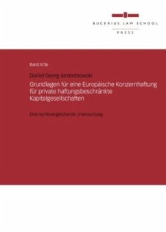Cover Grundlagen für eine Europäische Konzernhaftung für private haftungsbeschränkte Kapitalgesellschaften