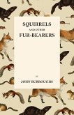 Squirrels and Other Fur-Bearers (eBook, ePUB)