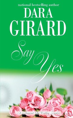 Say Yes - Girard, Dara
