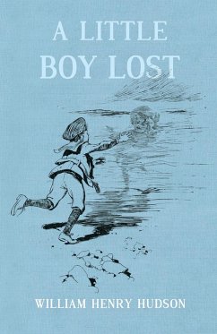 A Little Boy Lost (eBook, ePUB) - Hudson, William Henry