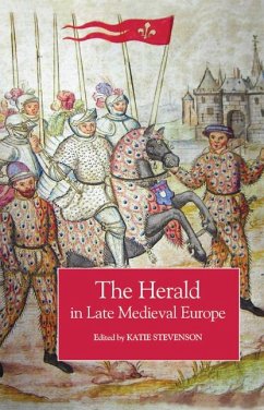 The Herald in Late Medieval Europe (eBook, PDF)
