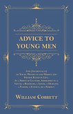 Advice to Young Men - And (Incidentally) to Young Women in the Middle and Higher Ranks of Life (eBook, ePUB)