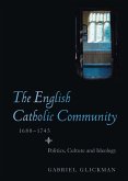 The English Catholic Community, 1688-1745 (eBook, PDF)