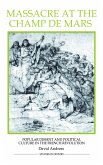 Massacre at the Champ de Mars (eBook, PDF) Massacre at the Champ de Mars (eBook, PDF)