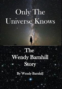 Only the Universe Knows - Barnhill, Wendy