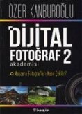 Dijital Fotograf Akademisi 2
