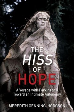 The Hiss of Hope - Oenning-Hodgson, Meredith