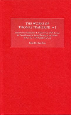 The Works of Thomas Traherne I (eBook, PDF)