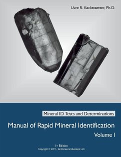 Manual of Rapid Mineral Identification - Volume I - Kackstaetter, Uwe Richard