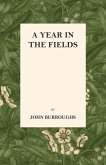 A Year in the Fields (eBook, ePUB)