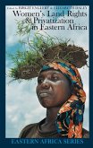 Women's Land Rights and Privatization in Eastern Africa (eBook, PDF)