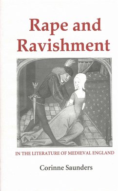 Rape and Ravishment in the Literature of Medieval England (eBook, PDF) - Saunders, Corinne