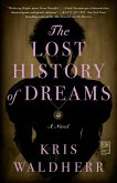 The Lost History of Dreams (eBook, ePUB)