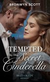 Tempted By His Secret Cinderella (Allied at the Altar, Book 3) (Mills & Boon Historical) (eBook, ePUB)