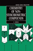 Chemistry of Non-stoichiometric Compounds (eBook, PDF)