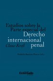 Estudios sobre la Parte especial del Derecho internacional penal (eBook, ePUB)