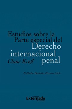 Estudios sobre la Parte especial del Derecho internacional penal (eBook, ePUB) - Kreß, Claus