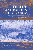 The Life and Ballets of Lev Ivanov (eBook, PDF)