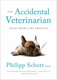 The Accidental Veterinarian (eBook, ePUB)