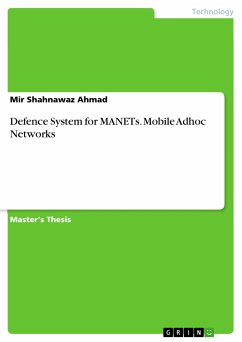 Defence System for MANETs. Mobile Adhoc Networks (eBook, PDF) - Ahmad, Mir Shahnawaz