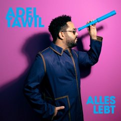 Alles lebt - Tawil,Adel