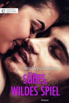 Süßes, wildes Spiel (eBook, ePUB) - Jameson, Bronwyn