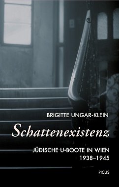 Schattenexistenz (eBook, ePUB) - Ungar-Klein, Brigitte