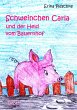 Schweinchen Carla und der Held vom... - Bild 1