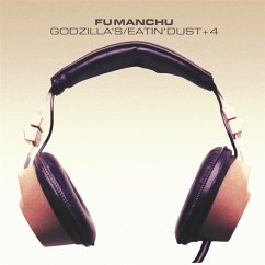 Godzilla'S/Eatin' Dust + 4 - Fu Manchu