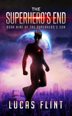 Cover The Superhero's End (The Superhero's Son, #9) (eBook, ePUB)