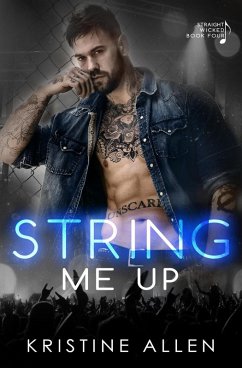 Cover String Me Up (Straight Wicked, #4) (eBook, ePUB)