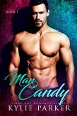 Man Candy: A Bad Boy Romance (Man Candy Series, #1) (eBook, ePUB)