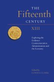 The Fifteenth Century XIII (eBook, PDF)