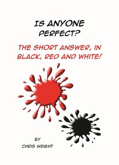 Cover Is Anyone Perfect? The Short Answer in Black, Red and White! (eBook, ePUB)